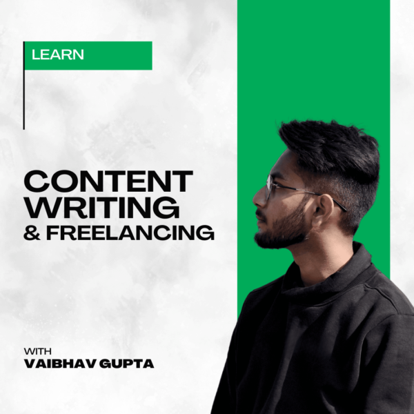 Content Writing And Freelancing Course